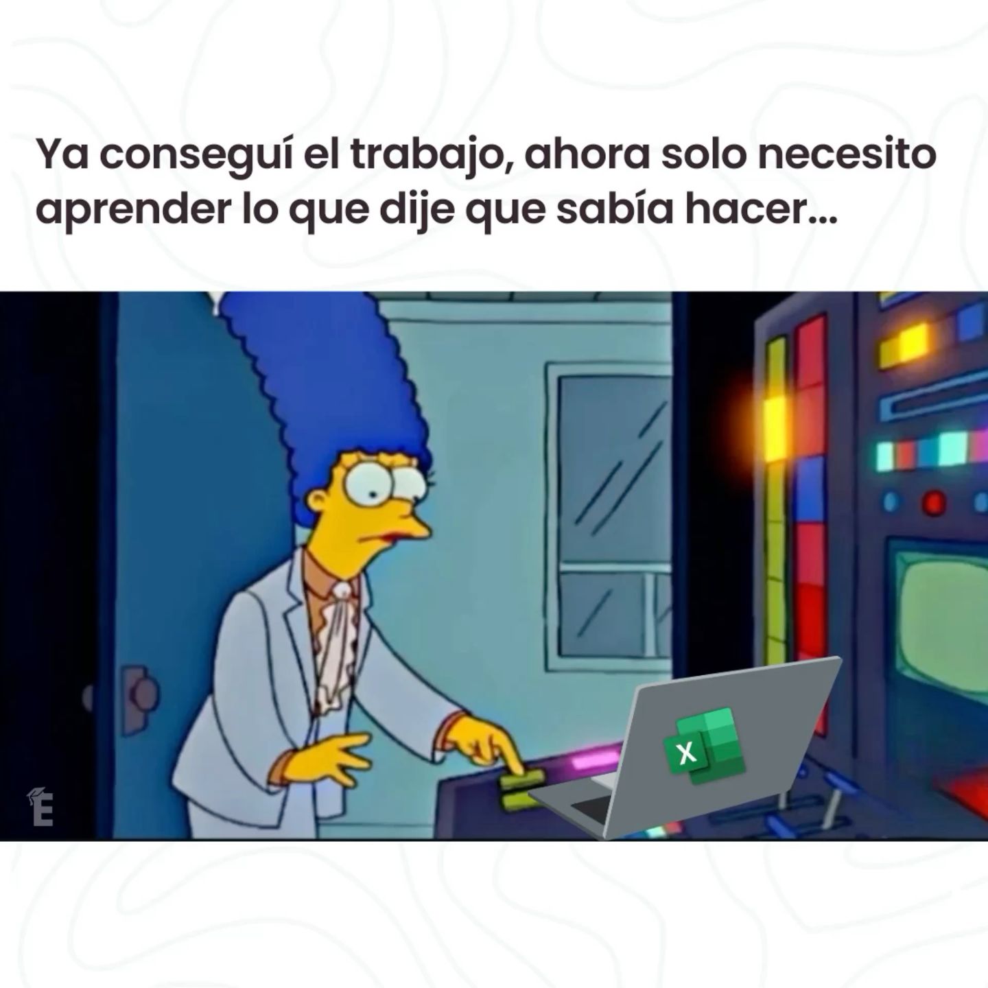 Por supuesto que se usar Excel jefe.🥴