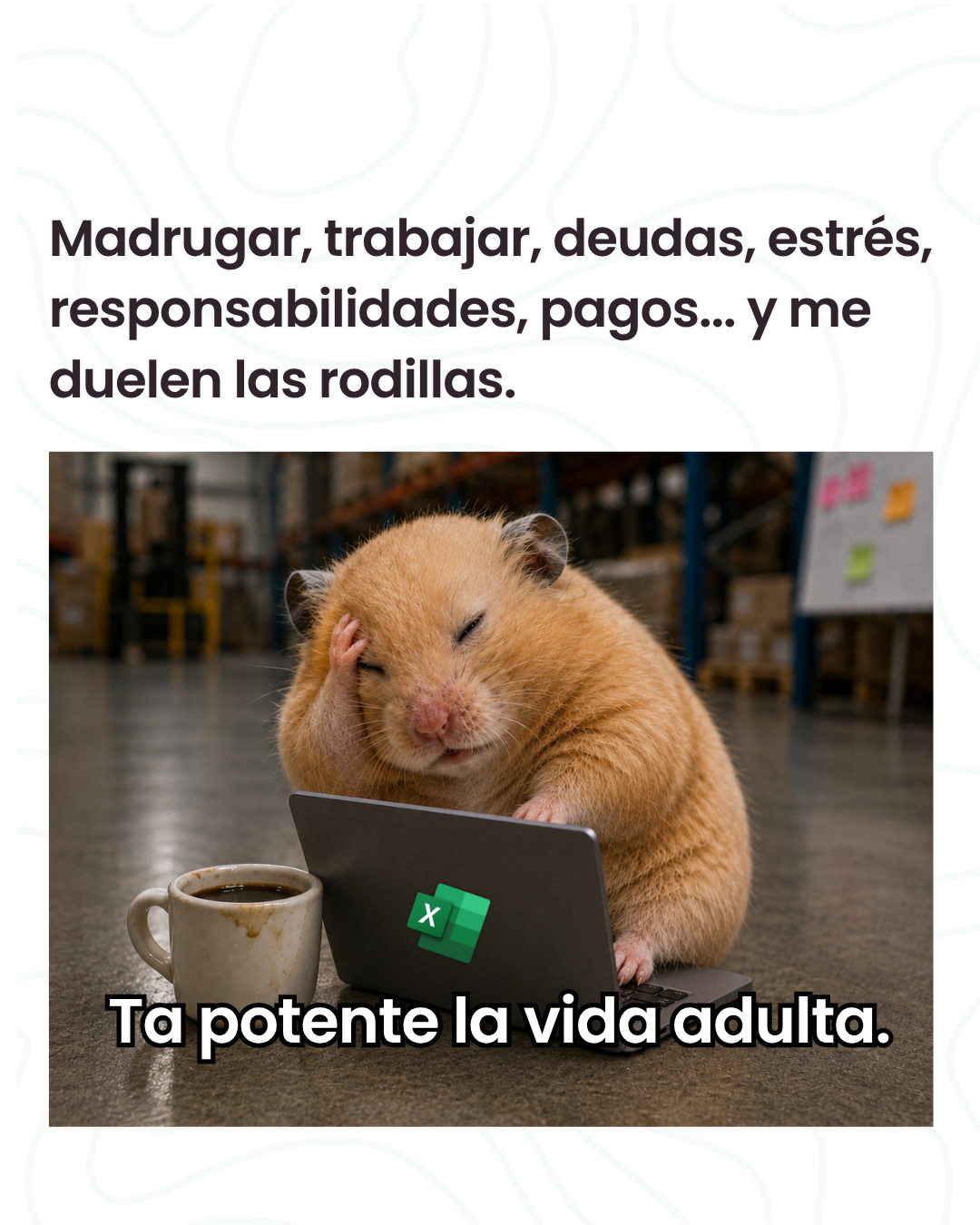 Ta potente. 🥴