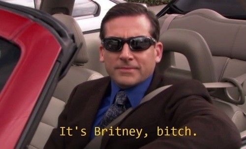 It’s Britney, bitch.
