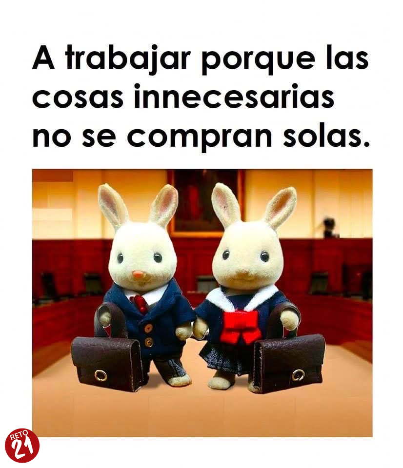A darle porque estoy rica pero no millonaria…