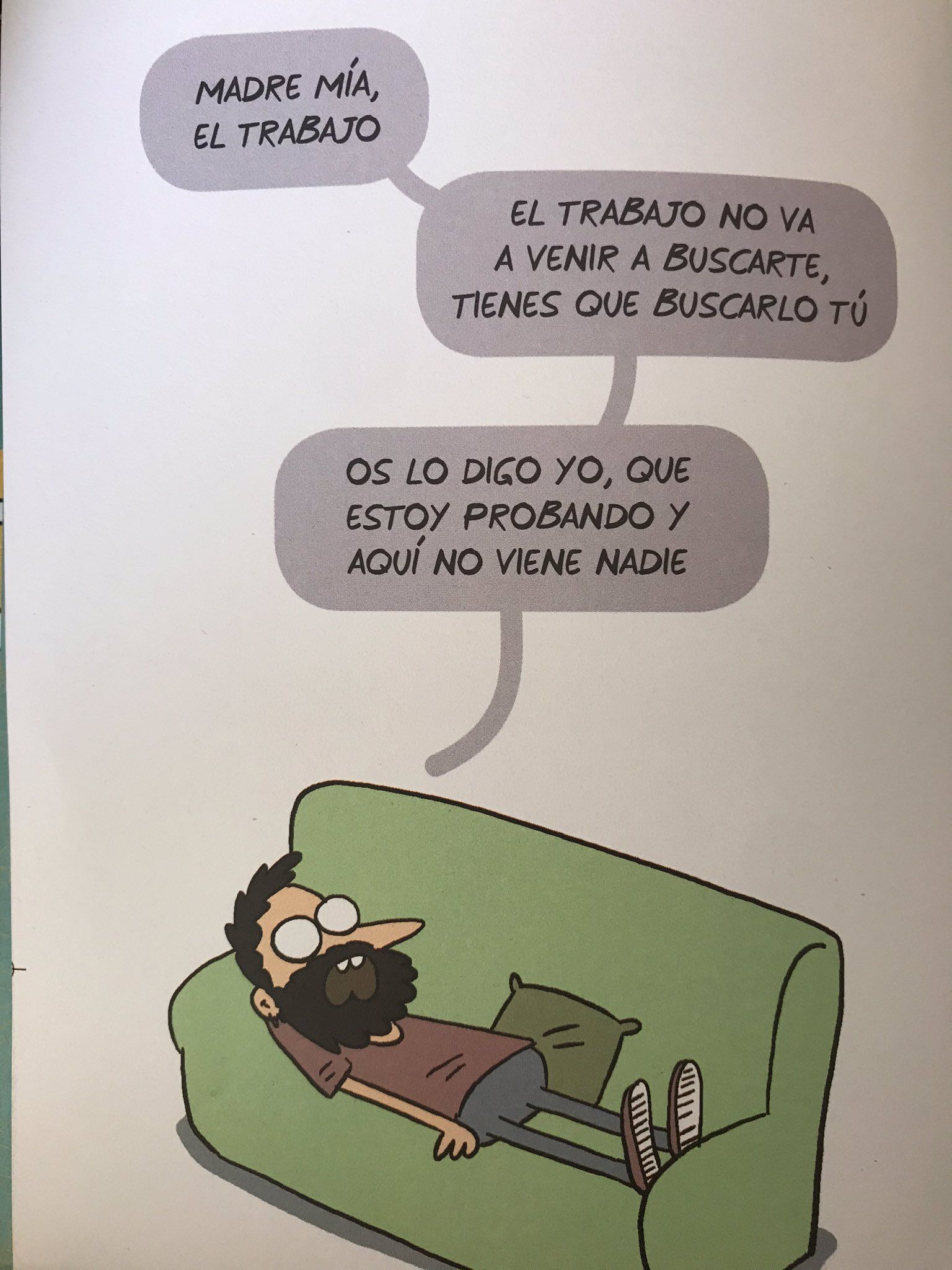 El TRABAJO no va a venir a buscarte