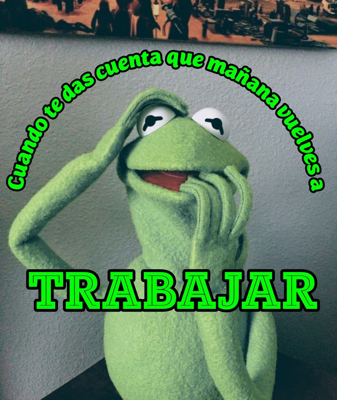 Cuando te das cuenta que mañana tienes que trabajar
