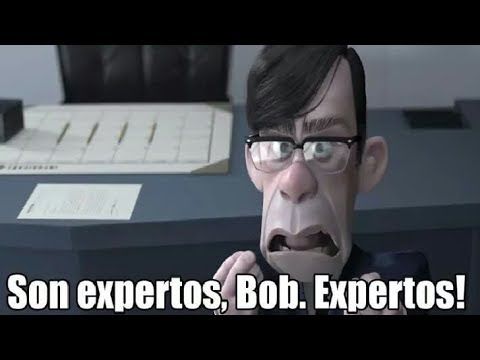 Son expertos bob expertos – meme